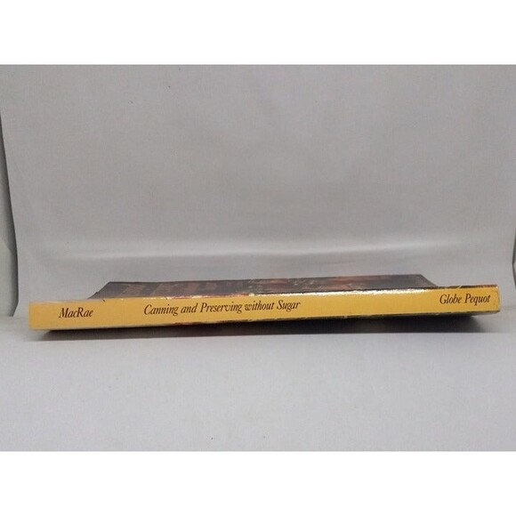 Canning And Preserving Without Sugar-Norma M MacRae, R.D.-2nd Edition-1988-SC - Picture 5 of 9